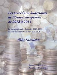 Cover image for Les Procedures Budgetaires de l'Union Europeenne de 2012 A 2014