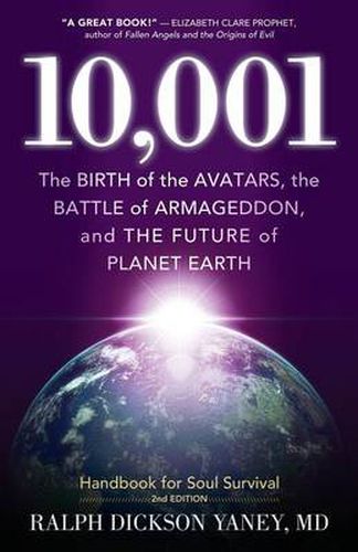 Cover image for 10,001: The Birth of the Avatars, the Battle of Armageddon, and the Future of Planet Earth