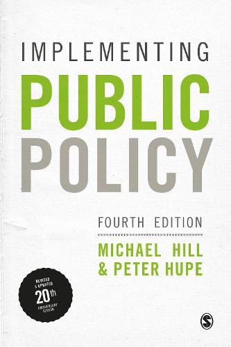 Cover image for Implementing Public Policy: An Introduction to the Study of Operational Governance