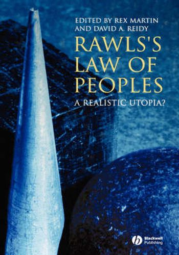 Rawls's Law of Peoples: A Realistic Utopia