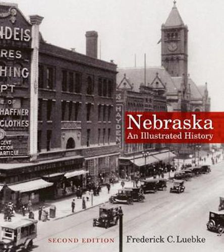 Cover image for Nebraska: An Illustrated History, Second Edition