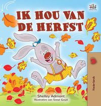 Cover image for I Love Autumn (Dutch Book for Kids)