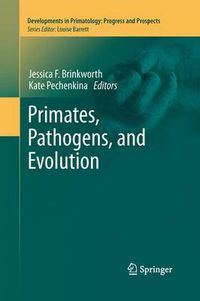 Cover image for Primates, Pathogens, and Evolution