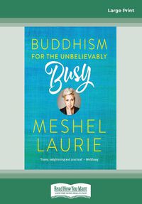 Cover image for Buddhism for the Unbelievably Busy