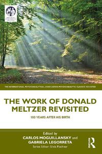 Cover image for The Work of Donald Meltzer Revisited