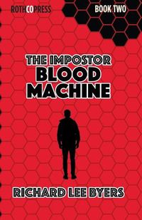 Cover image for The Impostor: Blood Machine