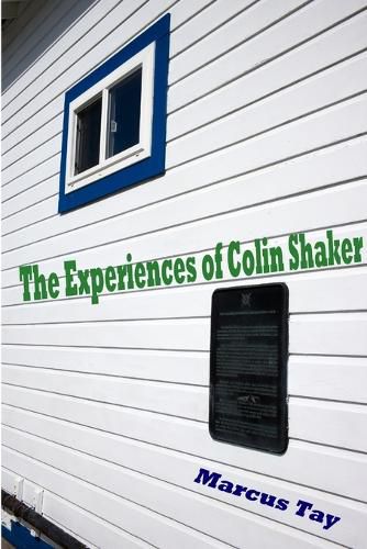 Cover image for The Experiences of Colin Shaker