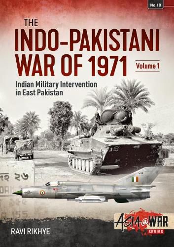 Cover image for Indo-Pakistani War of 1971: Volume 1: Birth of a Nation