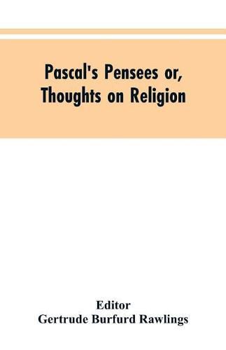 Cover image for Pascal's Pensees or, Thoughts on Religion