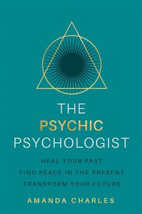 Cover image for The Psychic Psychologist