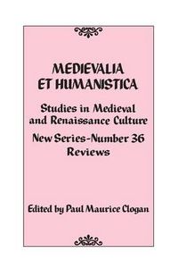 Cover image for Medievalia et Humanistica, No. 36: Studies in Medieval and Renaissance Culture