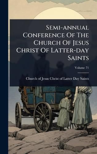 Cover image for Semi-annual Conference Of The Church Of Jesus Christ Of Latter-day Saints