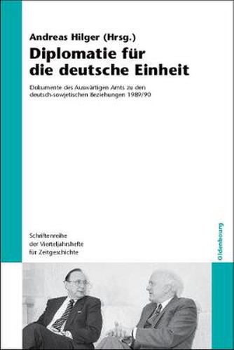 Cover image for Diplomatie fur die deutsche Einheit