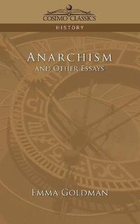 Cover image for Anarchism and Other Essays