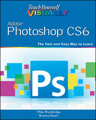 Cover image for Teach Yourself Visually Adobe Photoshop CS6