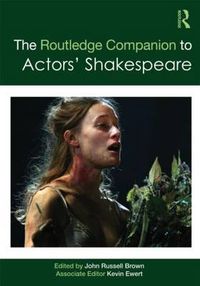 Cover image for The Routledge Companion to Actors' Shakespeare