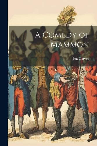 Cover image for A Comedy of Mammon