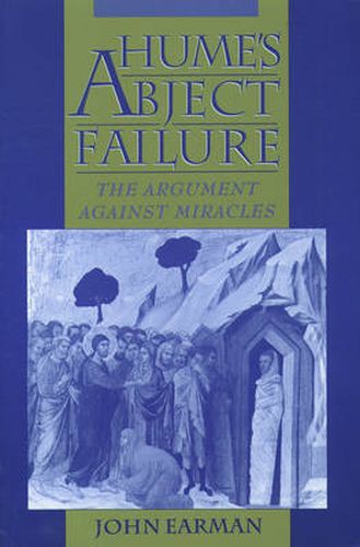 Cover image for Hume's Abject Failure: The Argument Against Miracles