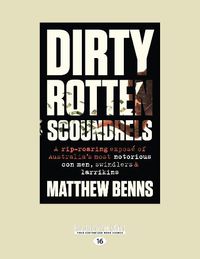 Cover image for Dirty Rotten Scoundrels