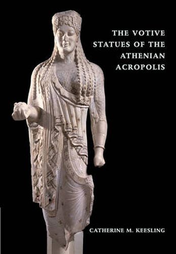 Cover image for The Votive Statues of the Athenian Acropolis