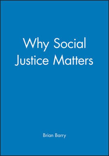 Cover image for Why Social Justice Matters