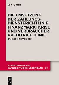 Cover image for Die zivilrechtliche Umsetzung der Zahlungsdiensterichtlinie