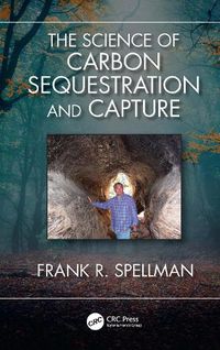 Cover image for The Science of Carbon Sequestration and Capture