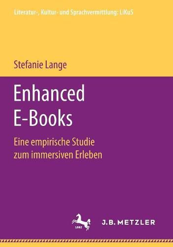 Cover image for Enhanced E-Books: Eine empirische Studie zum immersiven Erleben