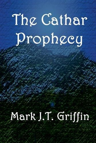 The Cathar Prophecy