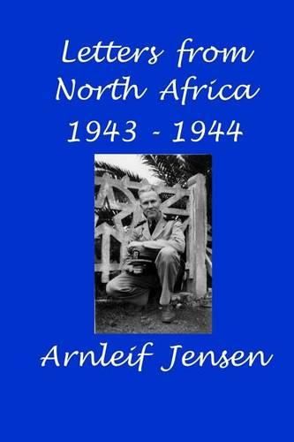 Cover image for Letters from North Africa 1943 - 1944