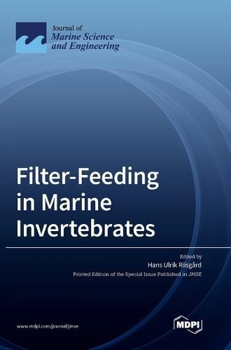 Cover image for Filter-Feeding in Marine Invertebrates