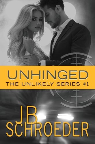 Cover image for Unhinged: Heart Racing Romantic Suspense