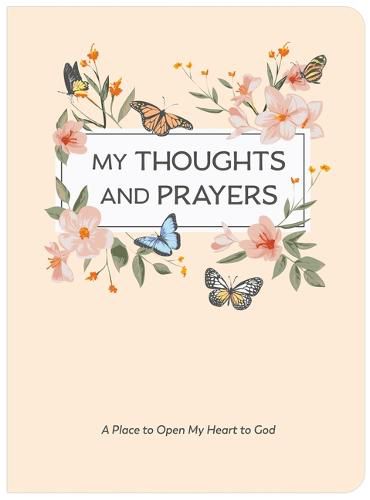 My Thoughts and Prayers (Journal with Prayers and Bible Verses)