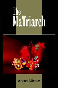 Cover image for The MaTriarch