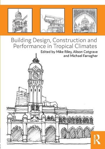 Cover image for Building Design, Construction and Performance in Tropical Climates