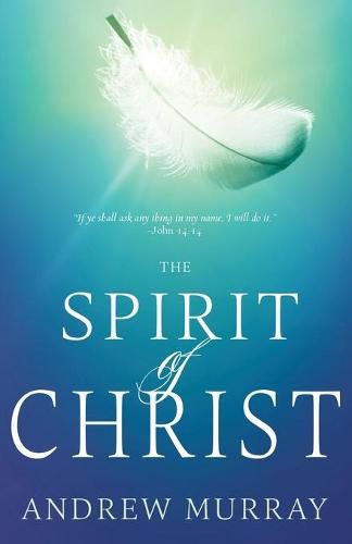 The Spirit of Christ