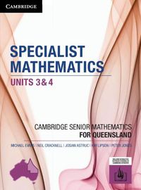 Cover image for Specialist Mathematics Units 3&4 for Queensland