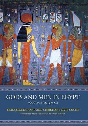 Cover image for Gods and Men in Egypt: 3000 BCE to 395 CE