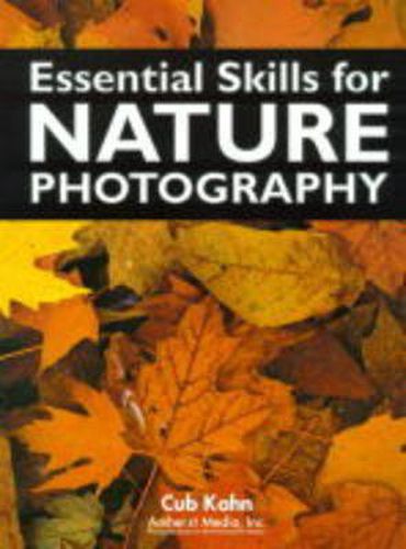 Cover image for Essential Skills For Nature Photography