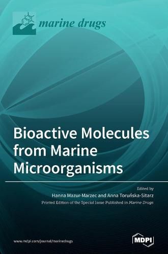 Cover image for Bioactive Molecules from Marine Microorganisms