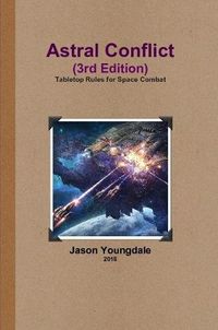 Cover image for Astral Conflict (3rd Edition)