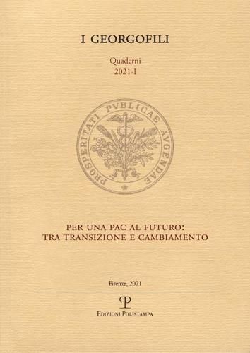 Per Una Pac Al Futuro: Tra Transizione E Cambiamento: 15 Febbraio 2021