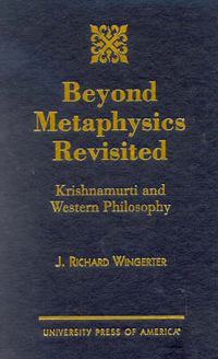 Cover image for Beyond Metaphysics Revisited: Krishnamurti and Western Philosophy