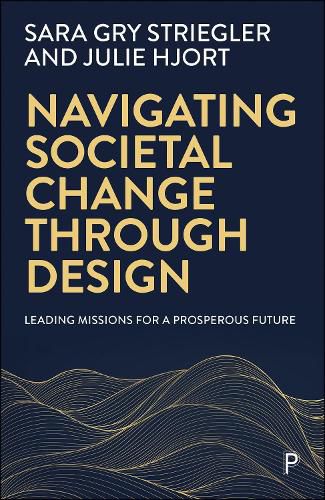 Cover image for Navigating Societal Change through Design