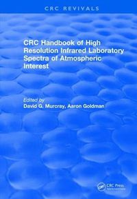 Cover image for Handbook of High Resolution Infrared Laboratory Spectra of Atmospheric Interest (1981)