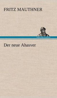 Cover image for Der Neue Ahasver