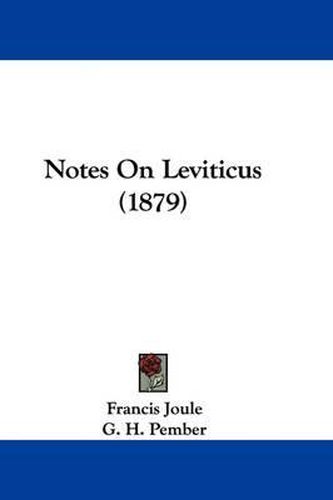 Cover image for Notes on Leviticus (1879)