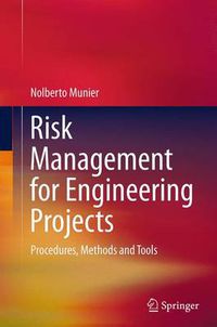 Cover image for Risk Management for Engineering Projects: Procedures, Methods and Tools