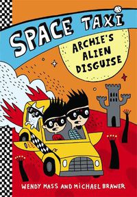Cover image for Space Taxi: Archie's Alien Disguise