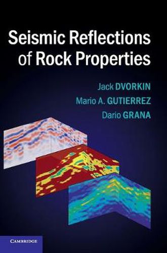 Cover image for Seismic Reflections of Rock Properties